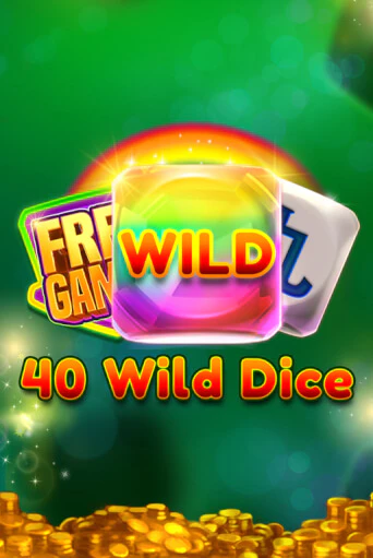 40 Wild Dice   играть онлайн | Казино ПокерДом без регистрации