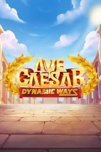 Ave Caesar Dynamic Ways играть онлайн | Казино ПокерДом без регистрации