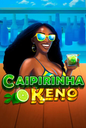 Caipirinha Keno играть онлайн | Казино ПокерДом без регистрации