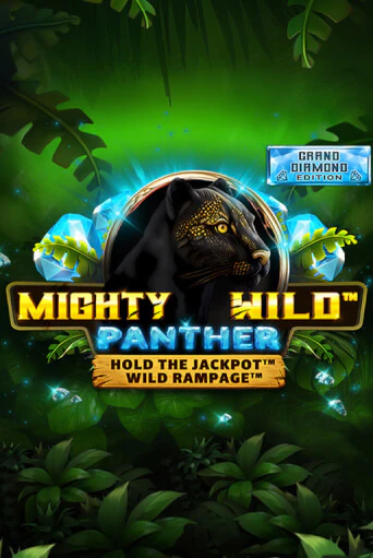 Mighty Wild: Panther Grand Diamond Edition играть онлайн | Казино ПокерДом без регистрации