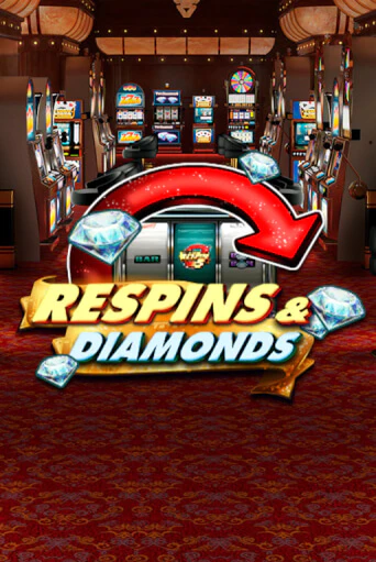 Respins & Diamonds играть онлайн | Казино ПокерДом без регистрации