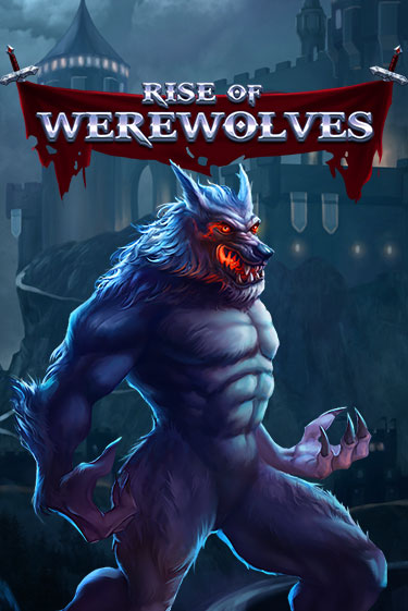 Rise Of Werewolves играть онлайн | Казино ПокерДом без регистрации