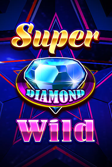 Super Diamond Wild играть онлайн | Казино ПокерДом без регистрации