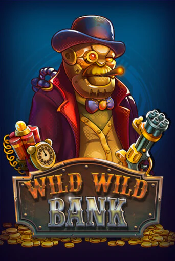 Wild Wild Bank играть онлайн | Казино ПокерДом без регистрации